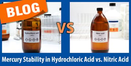 Hg Stability in HCl vs HNO3_Blog Social Media Image